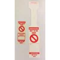 Unserviceable Not to be used tags